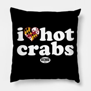 I Love Hot Crabs, Ocean City, MD Pillow