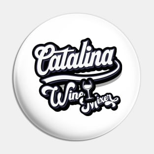 Catalina wine Pin