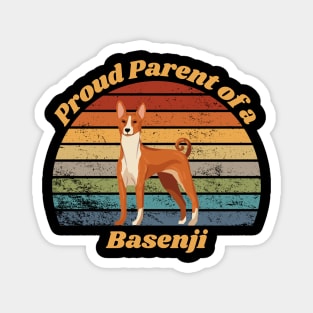 Proud Parent of a Basenji Magnet