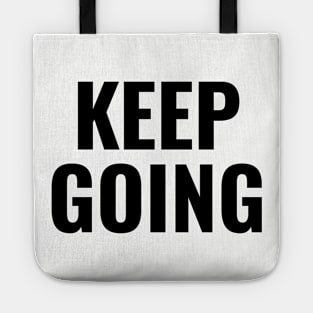 Keep Going Tote