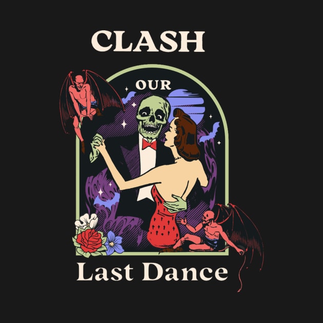 Our Last Dance The Clash by Elaia Loelya Art