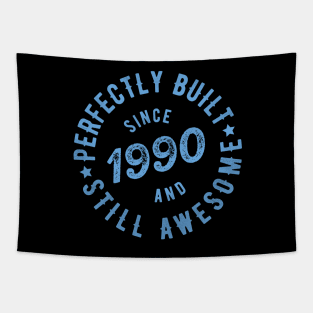 Born in 1990 T Shirt Tapestry