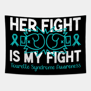 Tourette Syndrome Awareness Her Fight is My Fight Tapestry