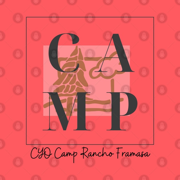 CAMP by Camp Rancho Merch