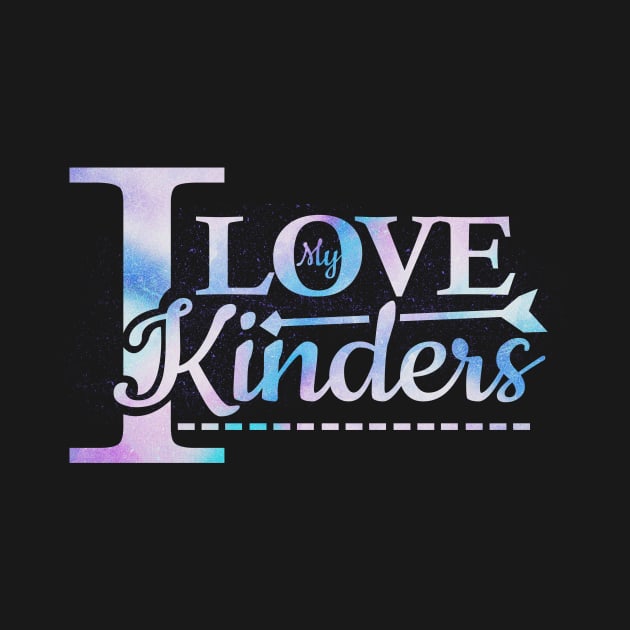 'I Love My Kinders' Cute Kindergarten Teacher Gift by ourwackyhome