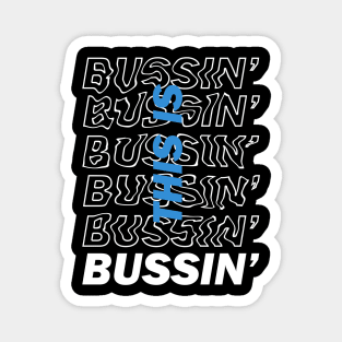 This is Bussin' - Bold Blue Magnet