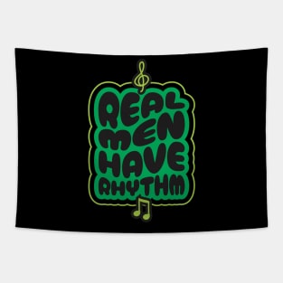 Real Men Have Rhythm 2 - Funny Dad Tapestry