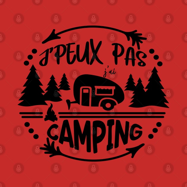 j'peux pas j'ai camping by ChezALi