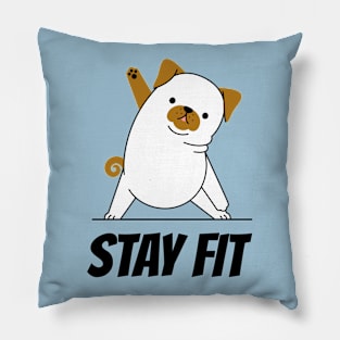 STAY FIT Pillow