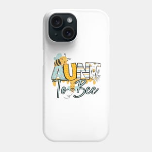 Aunt to bee-Buzzing with Love: Newborn Bee Pun Gift Phone Case