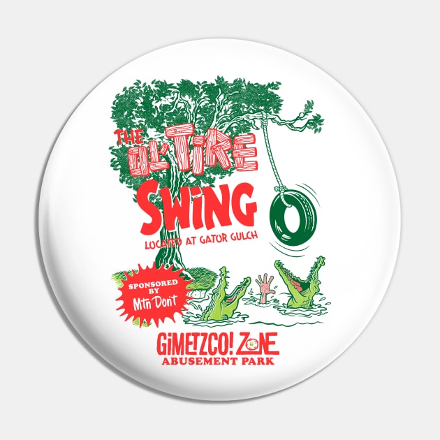 The OL’ TIRE SWING - G’Zap Pin by GiMETZCO!