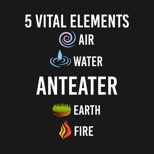 Discover 5 Elements Anteater - Anteater - T-Shirt