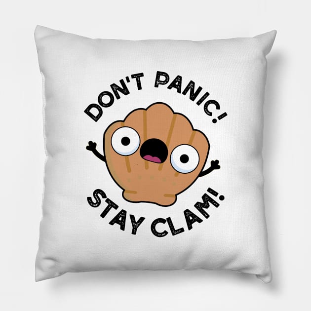 Don't Panic Stay Clam Cute Animal Pun Pillow by punnybone