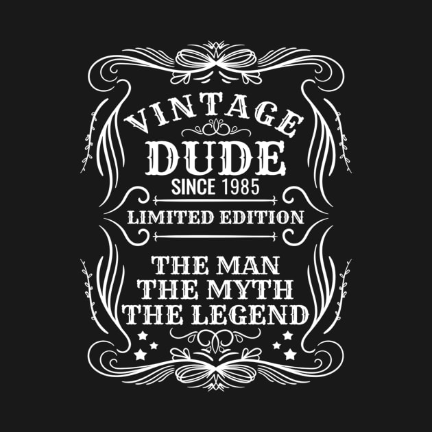 Vintage Dude 1985 Gift by pa2rok