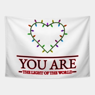 You are the Light of the World! Tapestry