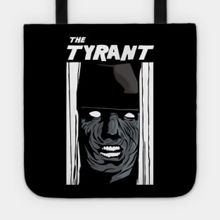 HERE'S TYRANT Tote