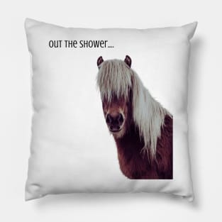 Out the shower horse T-Shirt Hoodie, Apparel, Mug, Sticker, Gift design Pillow