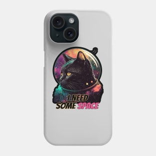 I Need Some Space Phone Case