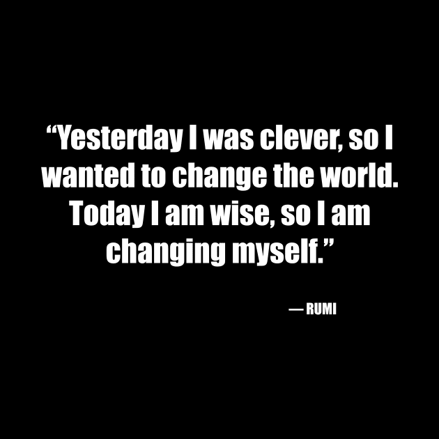 Today I am wise, so I am changing myself by Laevs