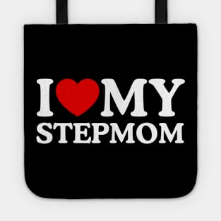 I LOVE MY STEPMOM Tote