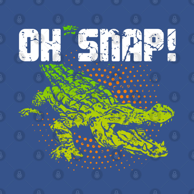 Disover Oh Snap - Crocodile - T-Shirt