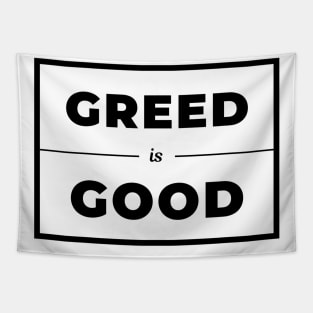Greed is Good (Light) Tapestry