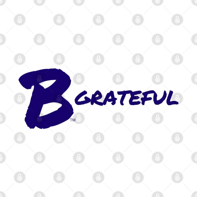 B Grateful by B