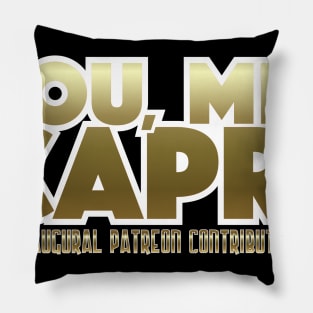 You, Me, & Capri Inaugural Patreon Contributor Pillow