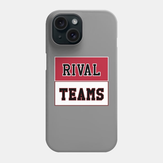 Rival Teams | Georgia vs South Carolina Phone Case by Rad Love