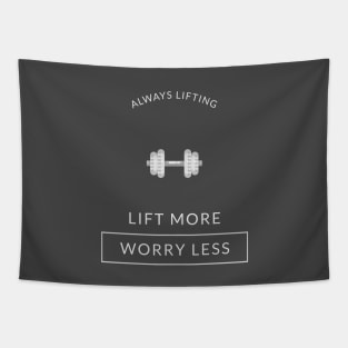 Lift More, Worry Less Tapestry