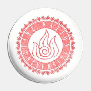 Fire Nation University Pin