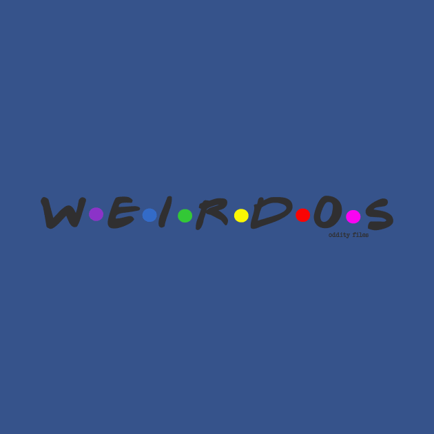 We are the Weirdos Mister by oddity files