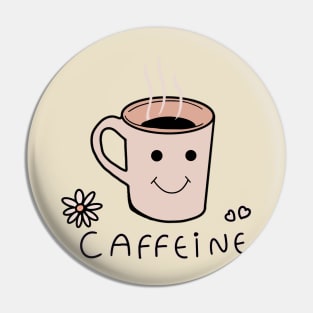 Caffein Cute coffee cup Pin