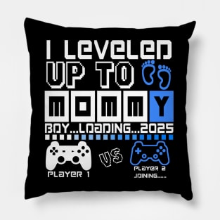 I Leveled Up To Mommy. Boy Loading 2025. Soon To Be Mom. Baby boy Pillow