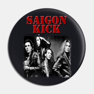 Saigon Kick Band Pin