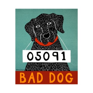 Bad Dog - Stephen Huneck Funny T-Shirt