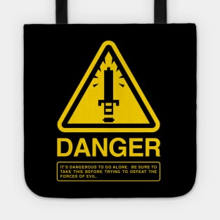 DANGER Take This Tote