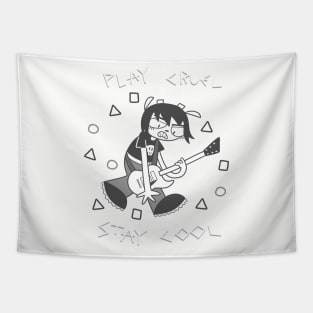 Play Cruel, Stay Cool Tapestry