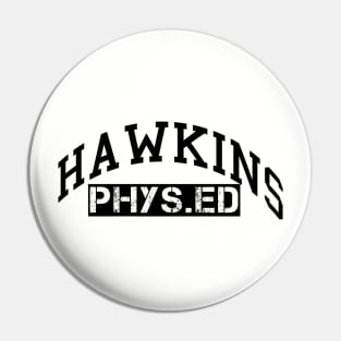 Hawkins Phys. Ed Pin