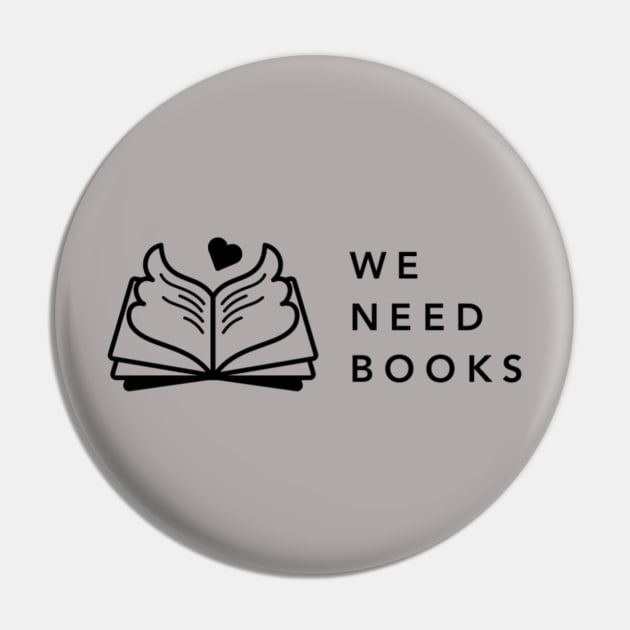 We Need Books (black full logo) Pin by weneedbooks