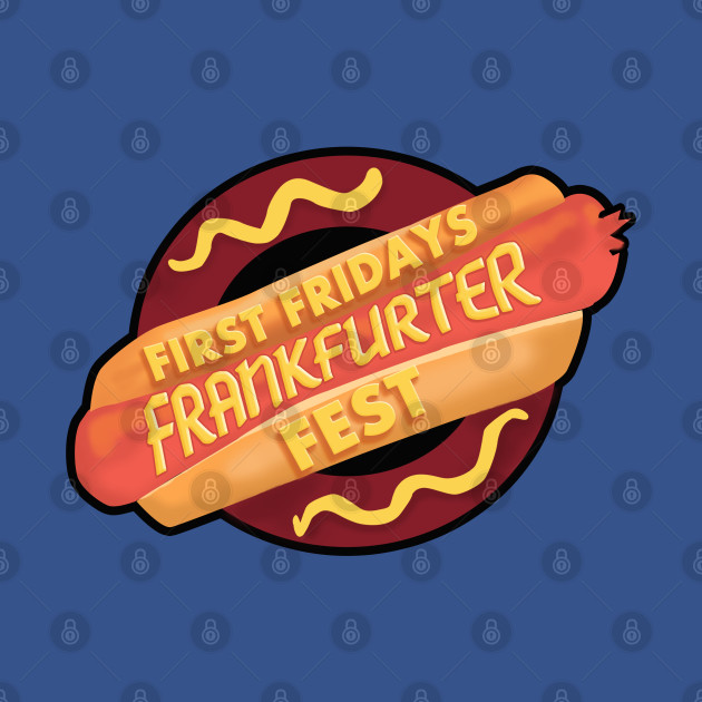 Disover First Fridays Frankfurter Fest - Curb Your Enthusiasm - T-Shirt