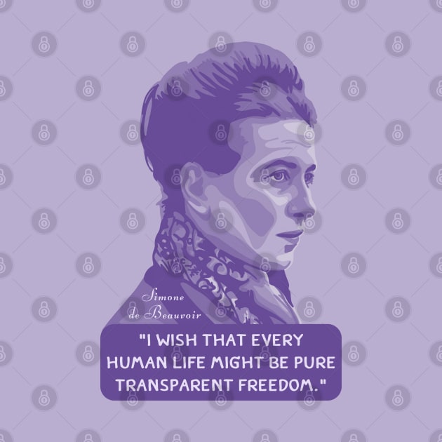 Simone de Beauvoir Portrait and Quote by Slightly Unhinged