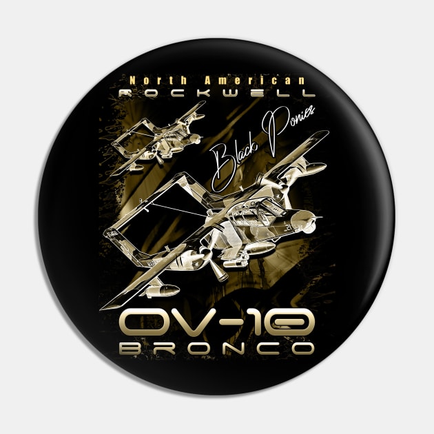 Rockwell OV-10 Bronco Light Attack & Observation Aircraft Pin by aeroloversclothing