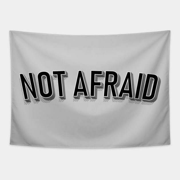 Not Afraid - white Tapestry by MplusC