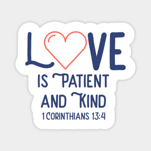 Love is Patient Magnet