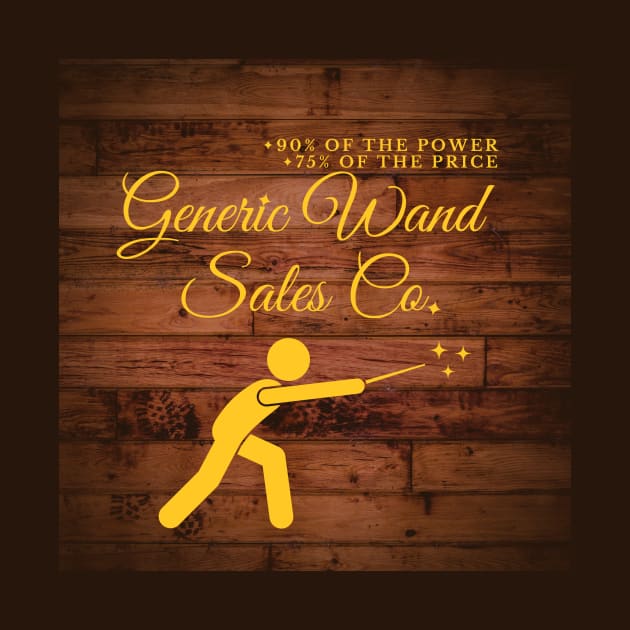 Generic Wand Sales Co. - House Goods by The Podcast That 