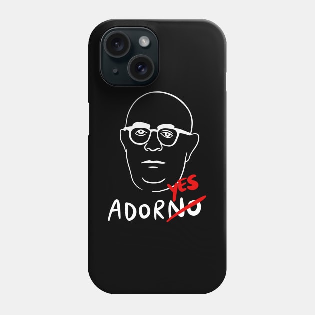 Theodor Adorno (German Philosopher) - Philosophy Pun AdorYES Phone Case by isstgeschichte