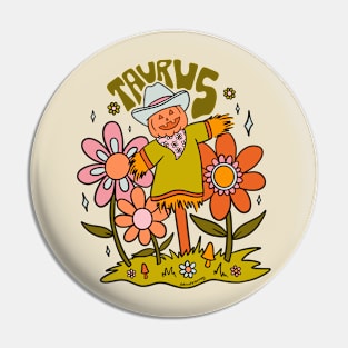 Taurus Scarecrow Pin