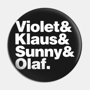 Violet, Klaus, Sunny, Olaf (Alternate) Pin