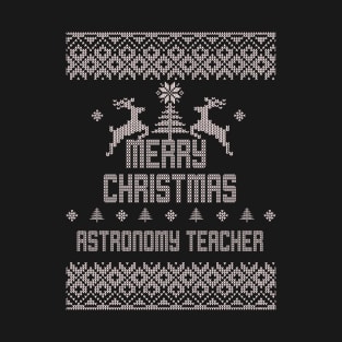 Merry Christmas ASTRONOMY TEACHER T-Shirt